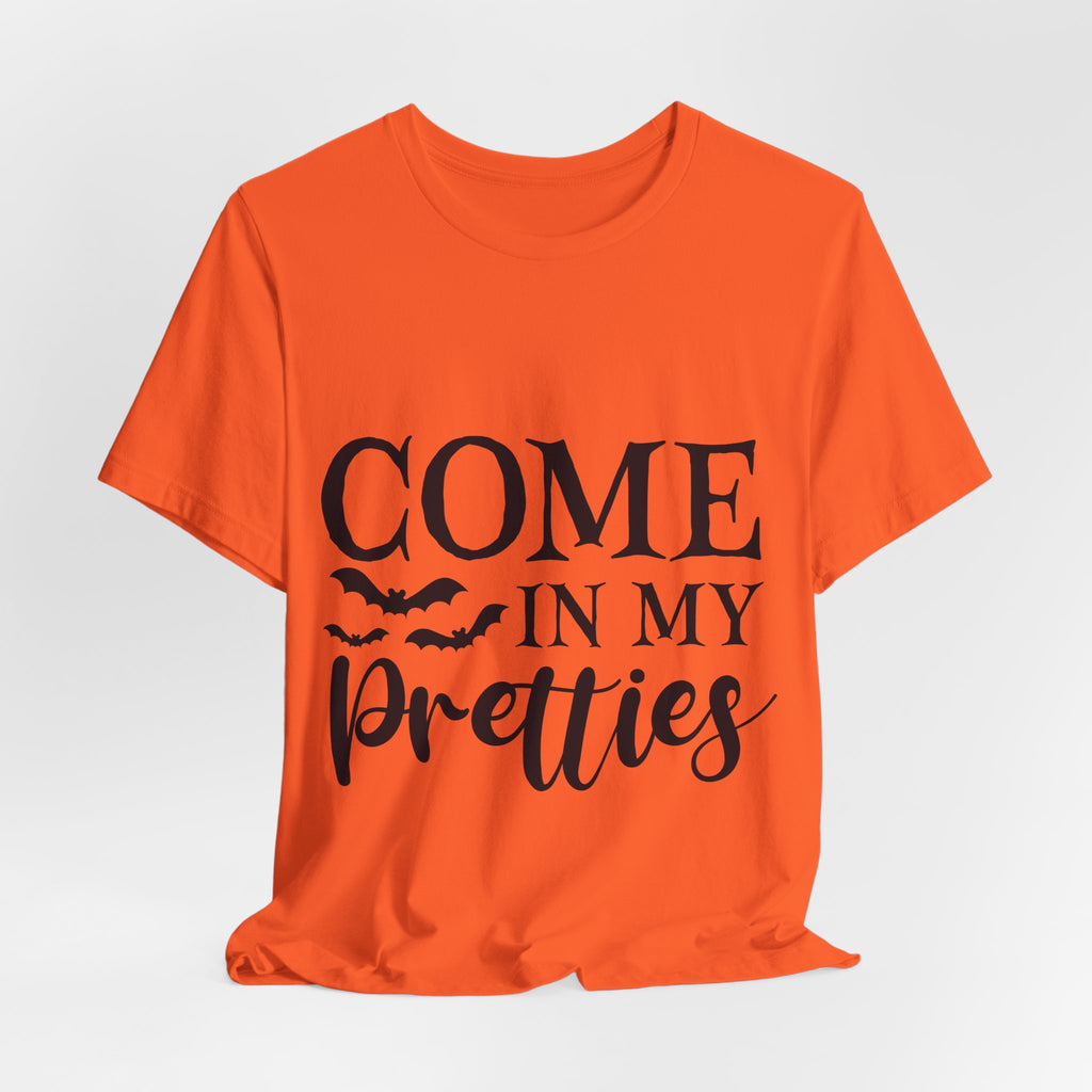 Come In My Pretties Halloween Tee