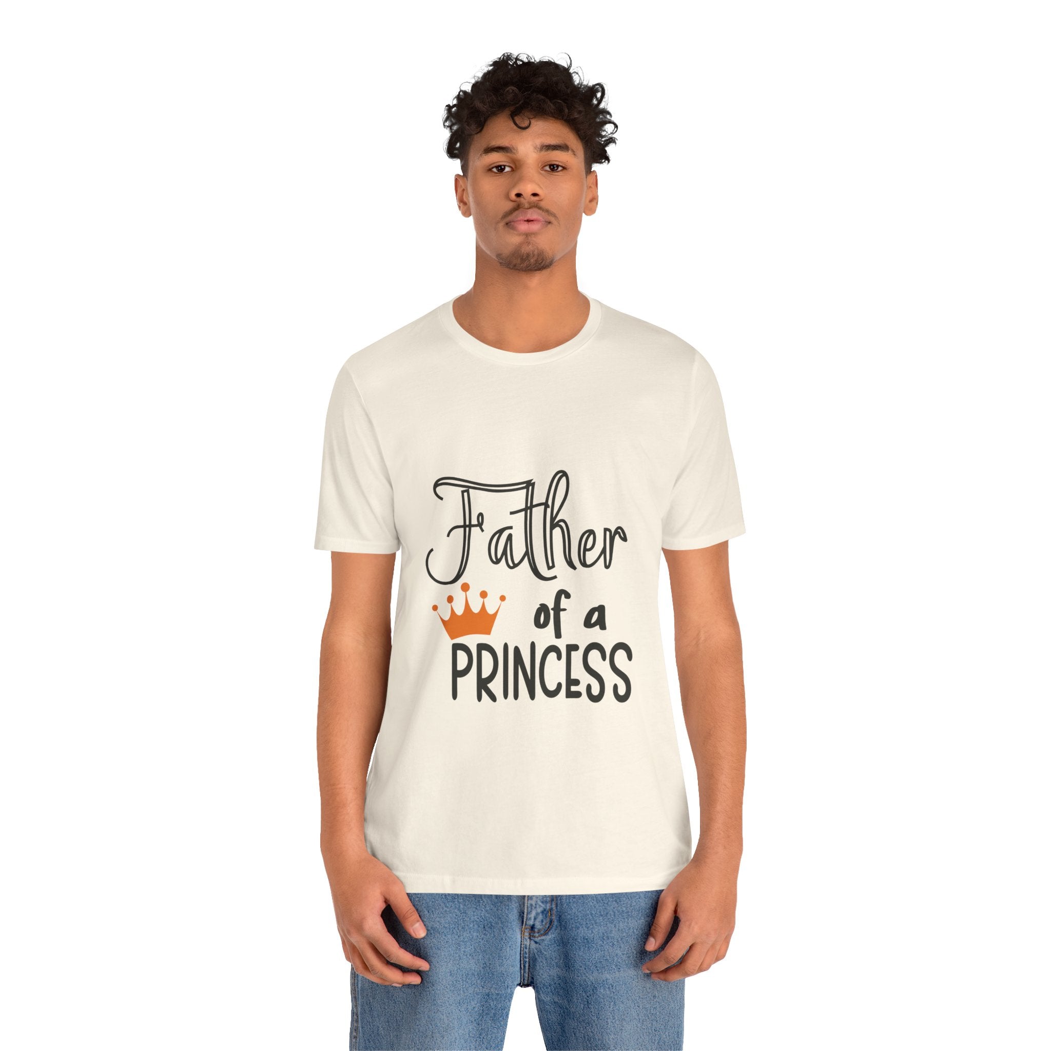 Father of a Princess T-Shirt — Dad Tee with Crown Graphic