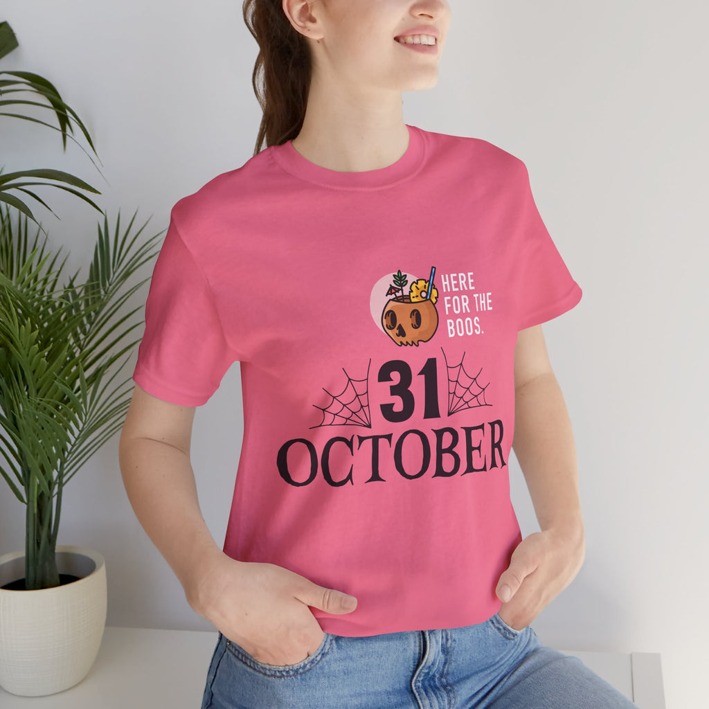 Halloween Tee — "Here for the Boos" 31 October Pumpkin Shirt