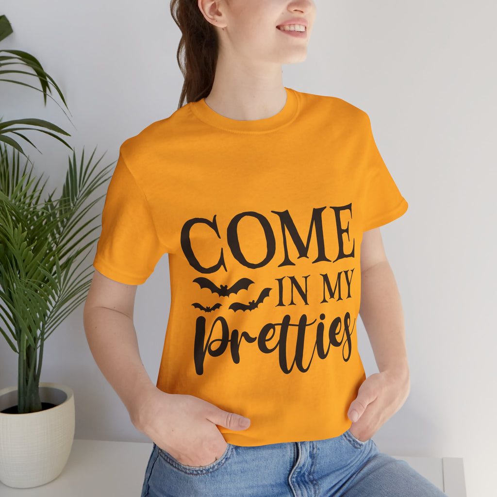 Come In My Pretties Halloween Tee