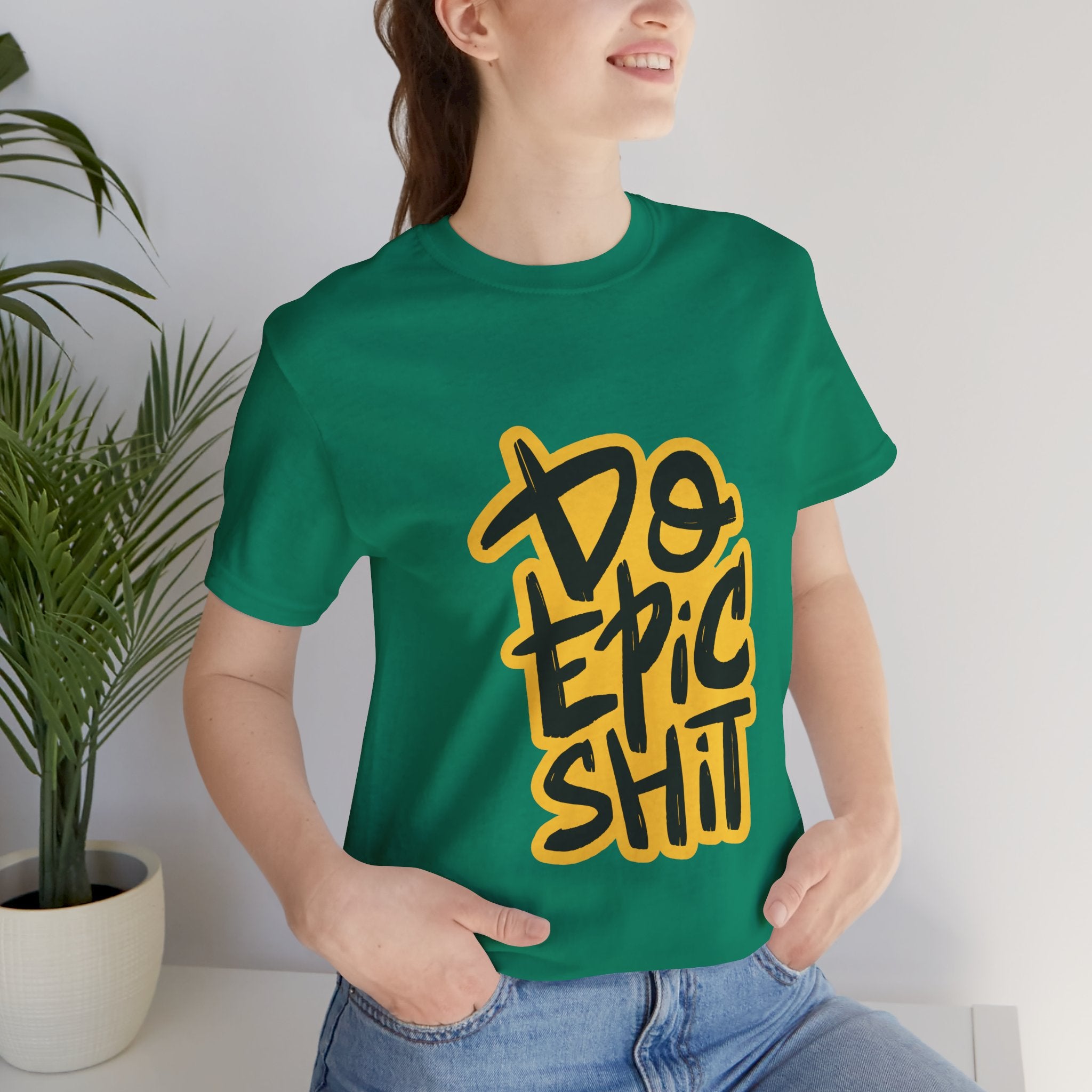 Do Epic Shit T-Shirt — Bold Handwritten Motivational Graphic Tee