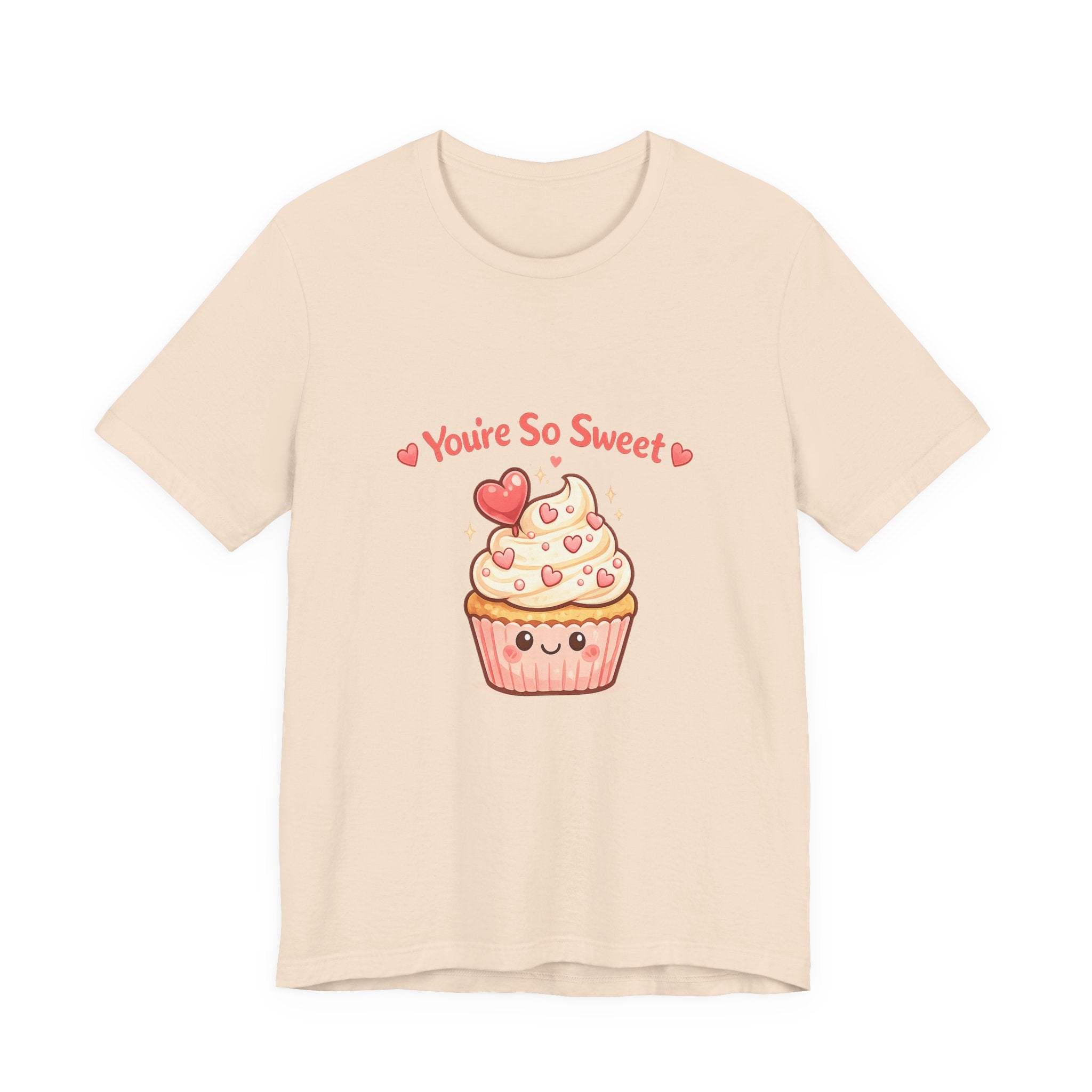 You're So Sweet Cupcake Tee