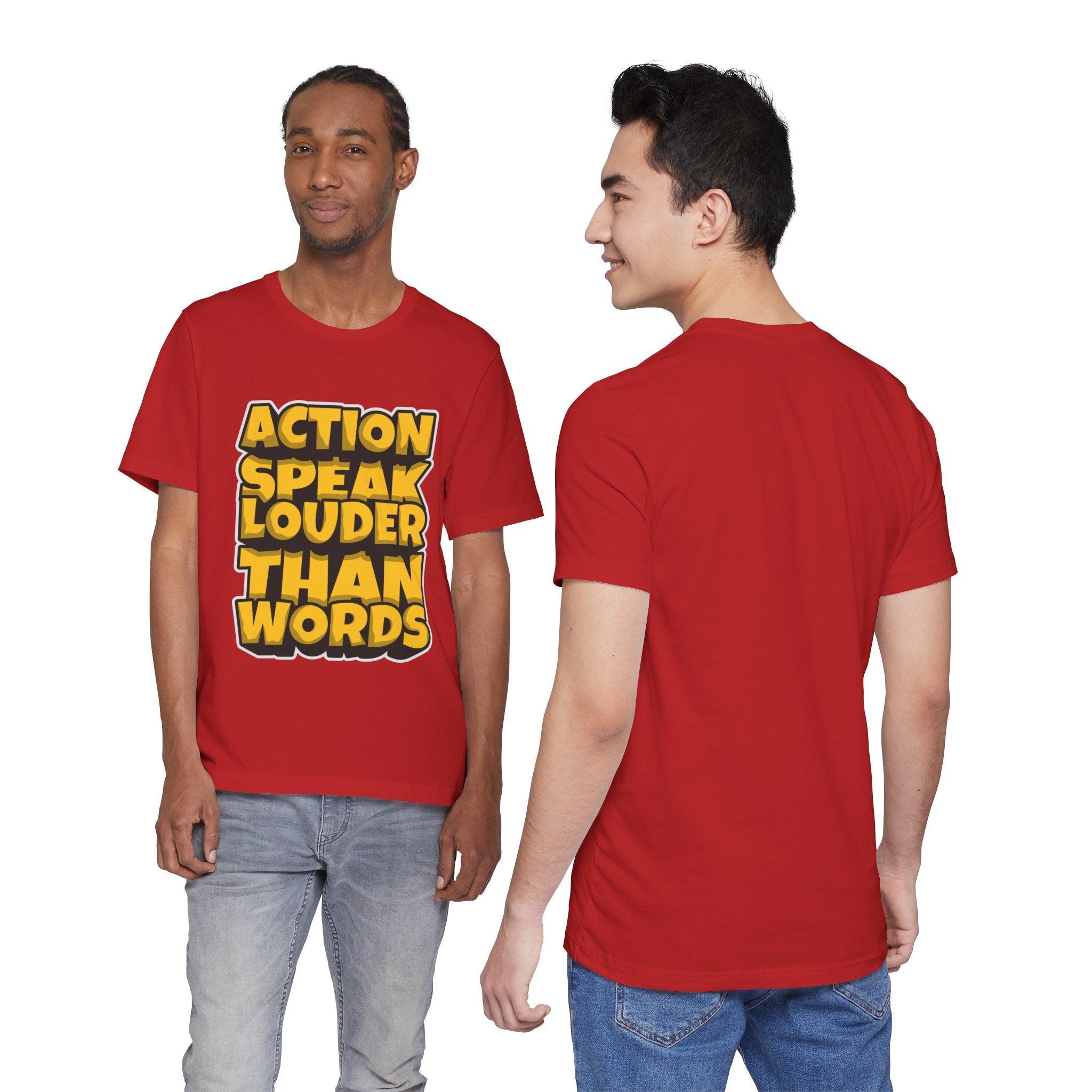 Action Speaks Louder Than Words Tee — Bold Graphic Motivational Shirt