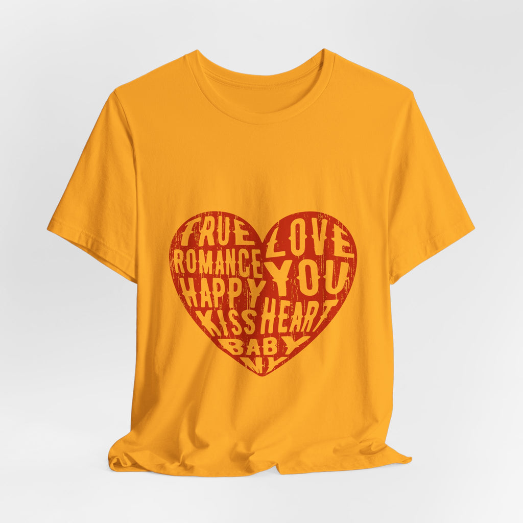 Heart Word Art Tee - Love You Romance Valentine T-Shirt