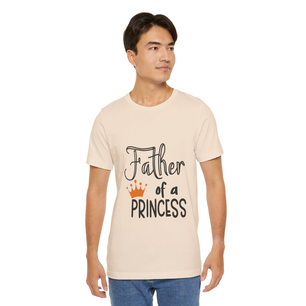 Father of a Princess T-Shirt — Dad Tee with Crown Graphic
