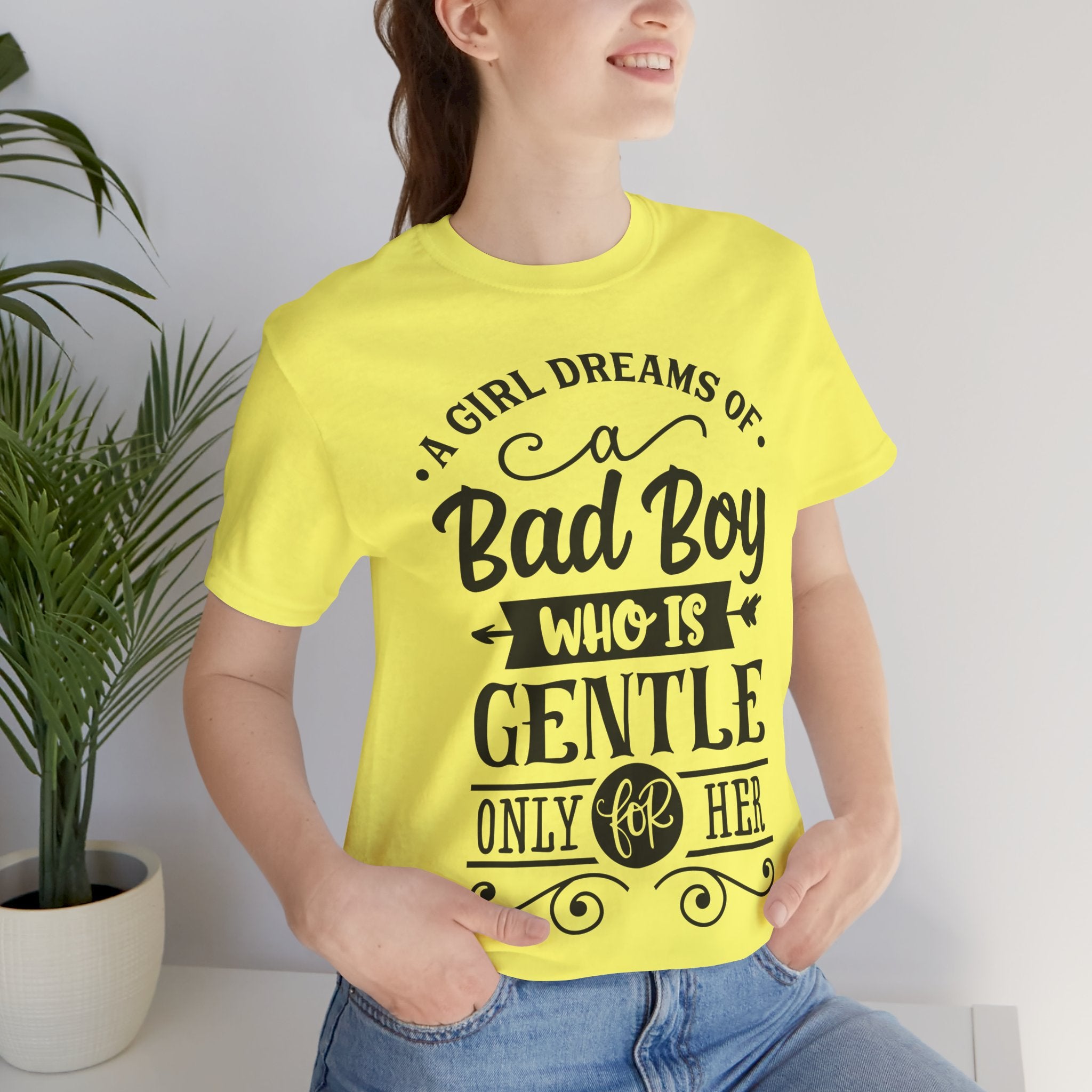 Bad Boy Who Is Gentle Only For Her T-Shirt