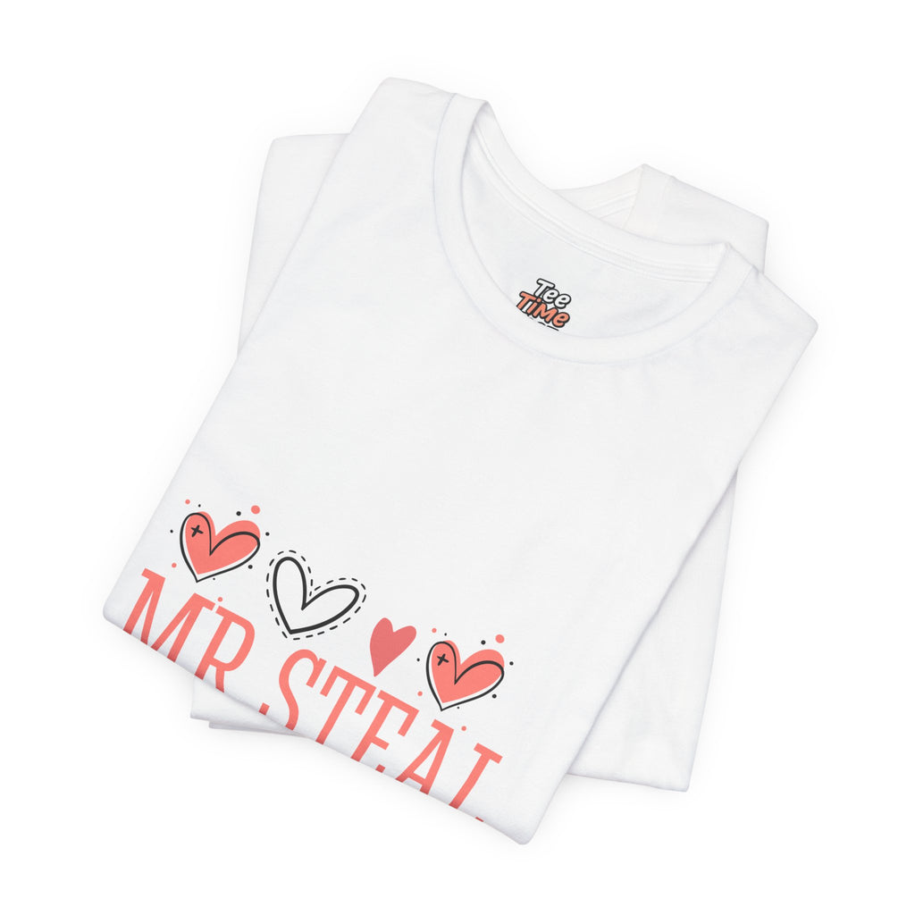 Mr. Steal Your Heart Tee — Romantic Valentine’s Day Graphic Shirt
