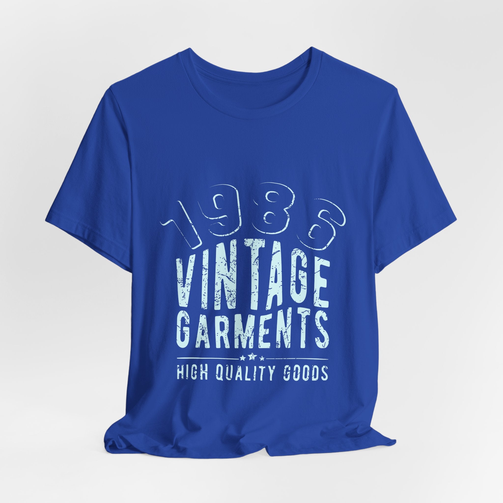 1985 Vintage Garments Tee — High Quality Goods Retro Shirt