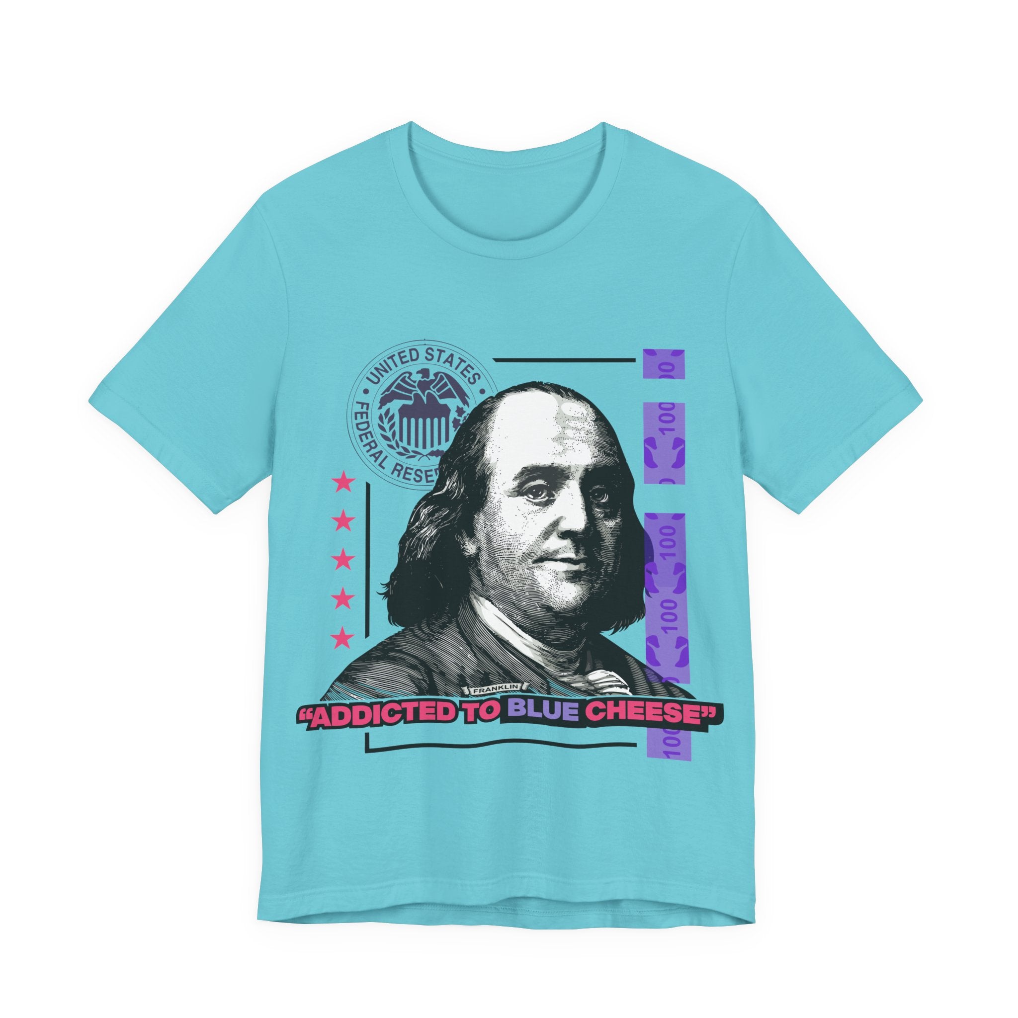 Benjamin Franklin “Addicted to Blue Cheese” T-Shirt