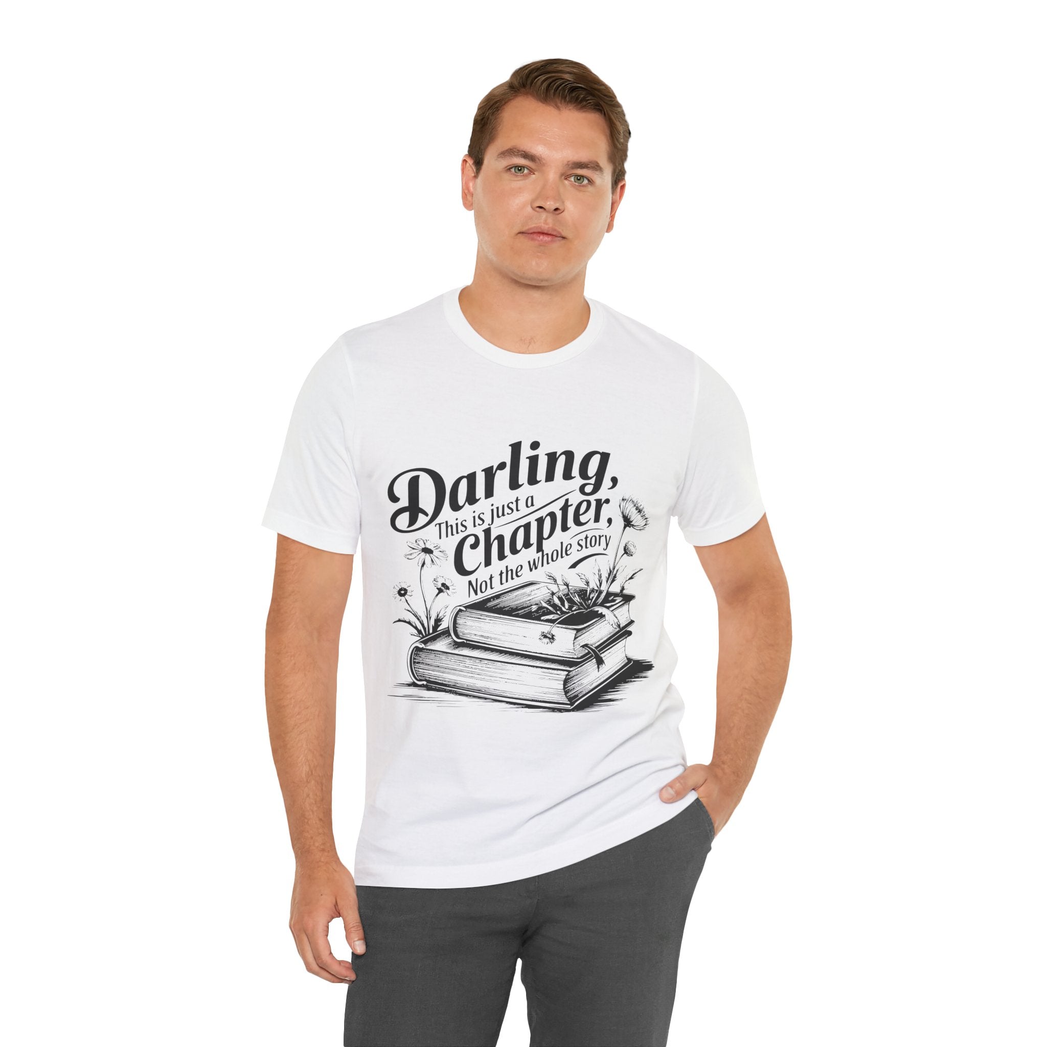 Darling This Is Just A Chapter Book Tee