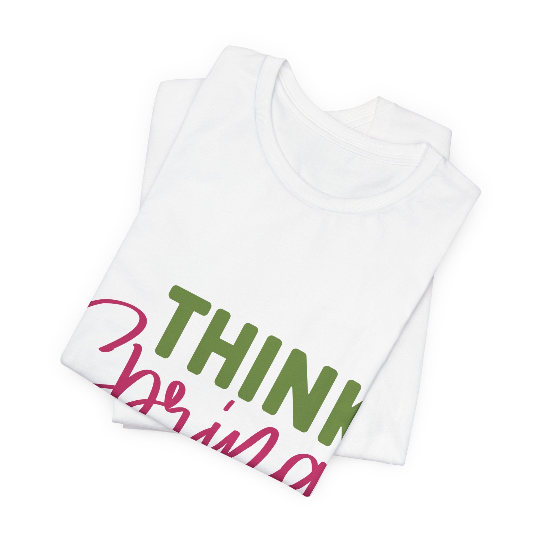 Think Spring T-Shirt — Floral Script Springtime Tee