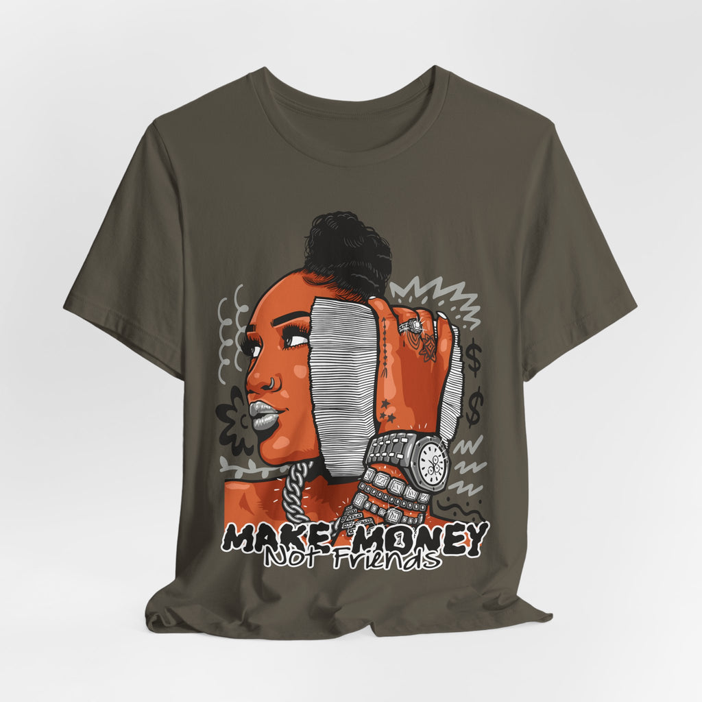 Make Money Not Friends Graphic Tee — Urban Streetwear T-Shirt