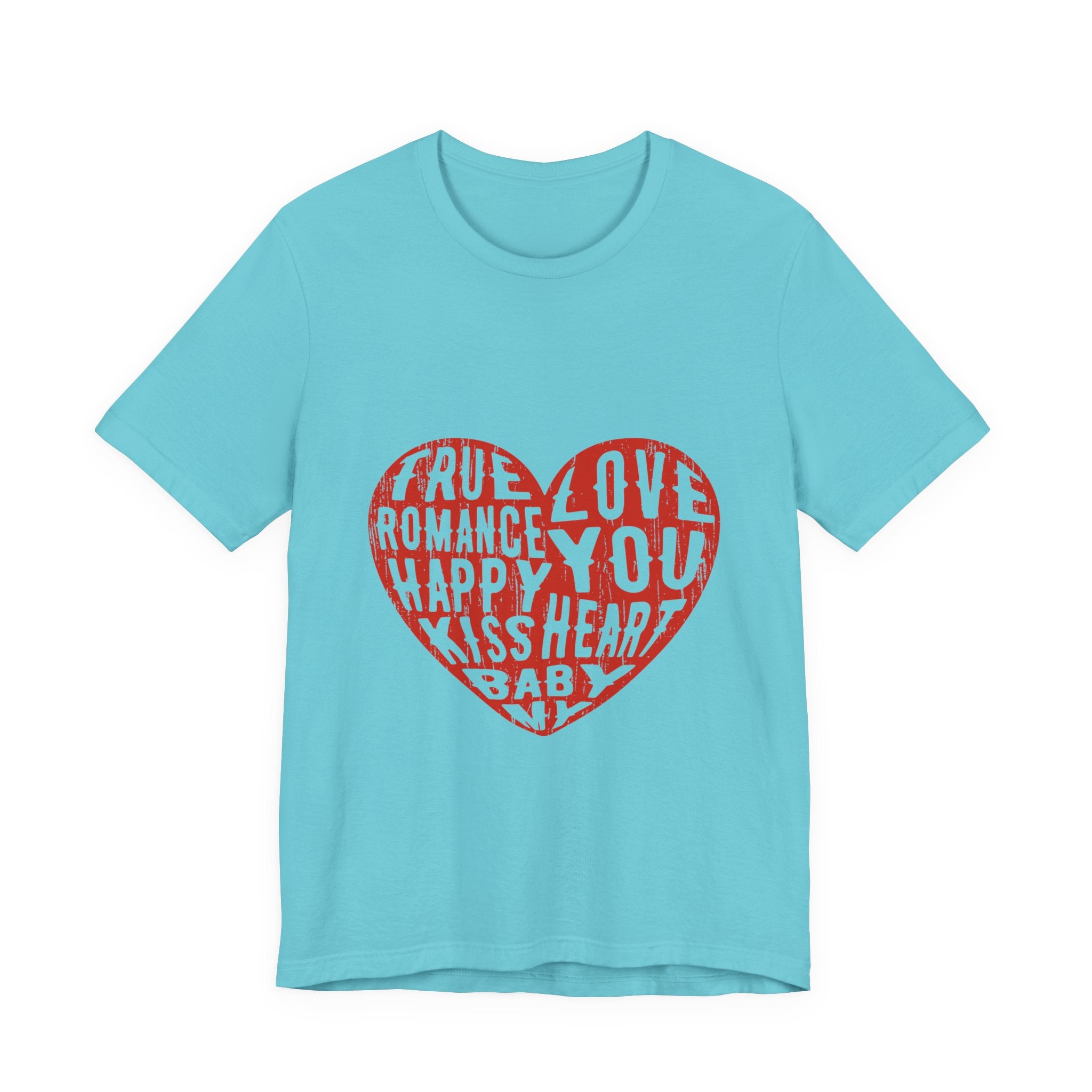 Heart Word Art Tee - Love You Romance Valentine T-Shirt