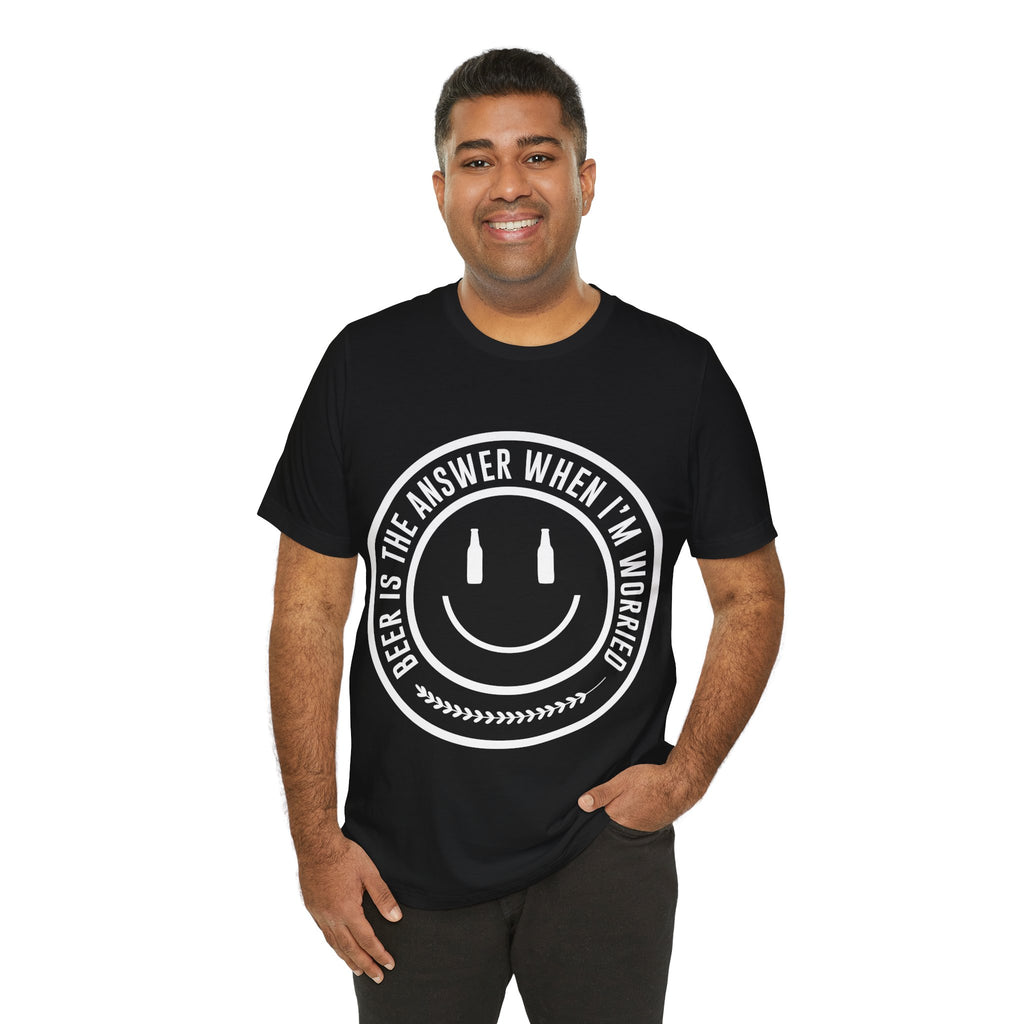 Beer Is The Answer T-Shirt — Funny Smiley Beer Graphic Tee