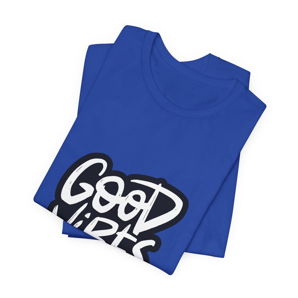 Good Vibes Only T-Shirt — Handlettered Positive Message Tee