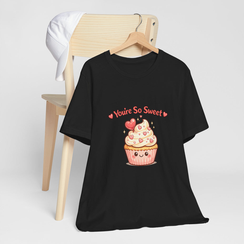 You're So Sweet Cupcake Tee