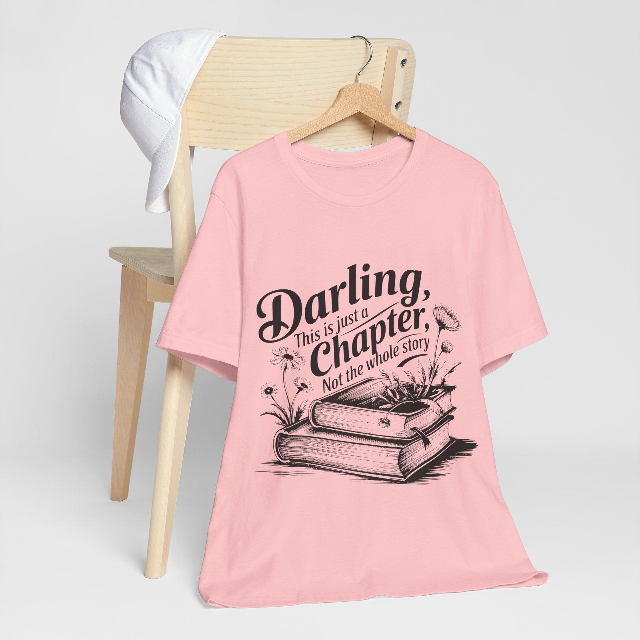Darling This Is Just A Chapter Book Tee