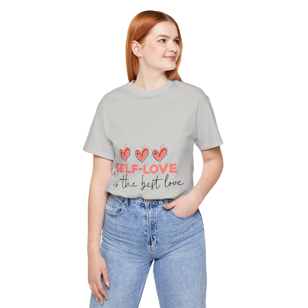Self-Love Tee — "Self-Love Is the Best Love" Graphic Shirt