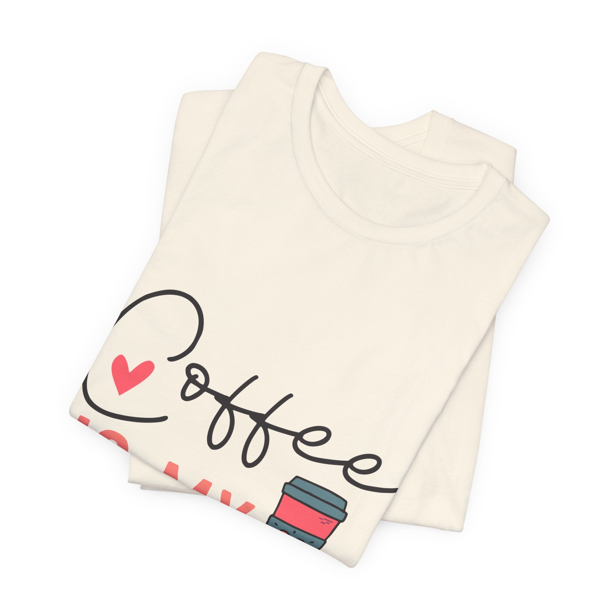 Coffee Is My Valentine T-Shirt — Cute Valentine’s Day Coffee Tee