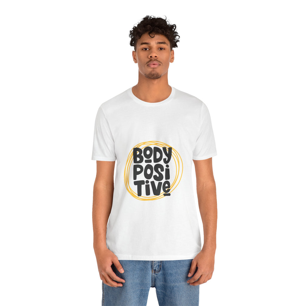 Body Positive Graphic Tee — Empowering Self-Love T-Shirt