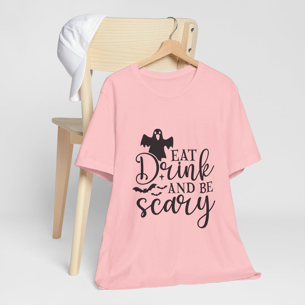 Eat, Drink and Be Scary Halloween T-Shirt