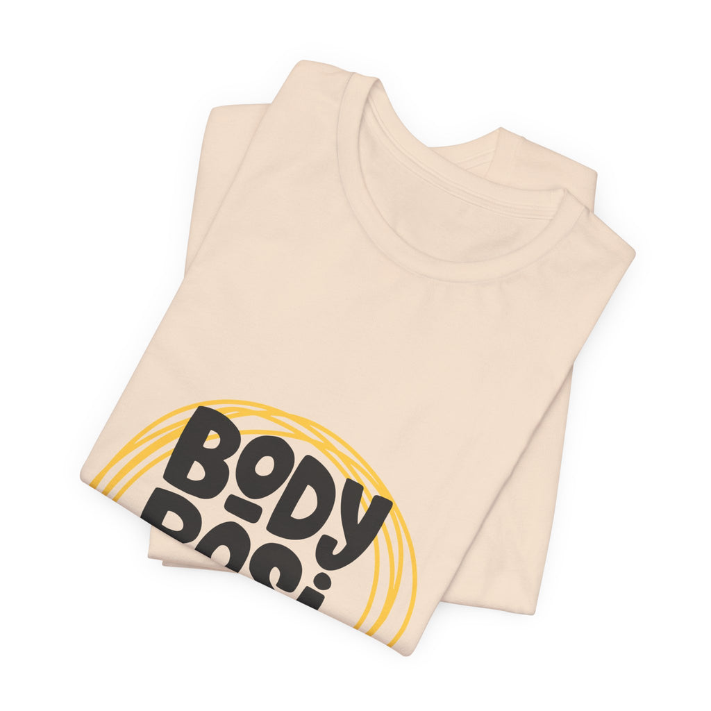 Body Positive Graphic Tee — Empowering Self-Love T-Shirt