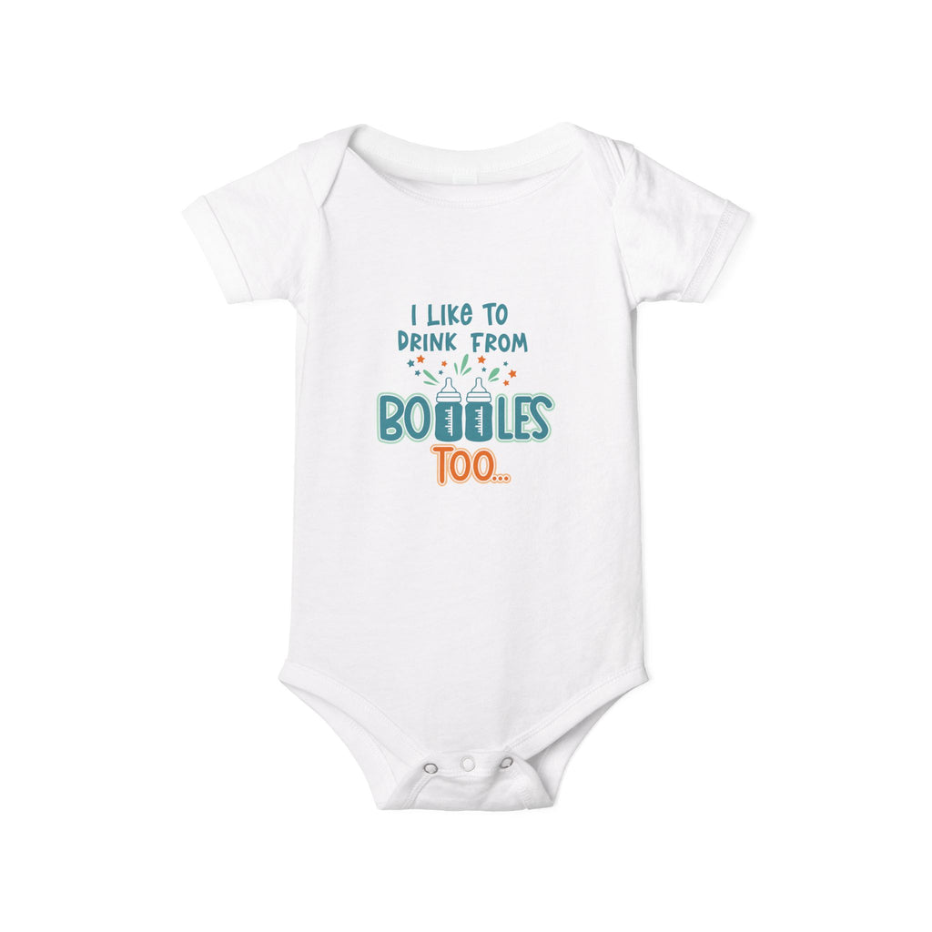 Infant One Piece – "I Like to Drink From Boobles Too" Cute Baby Bodysuit