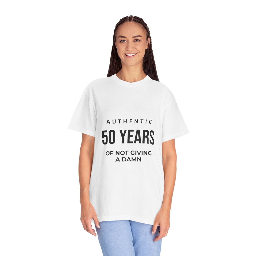 50 Years of Not Giving a Damn T-Shirt — Funny 50th Birthday Tee