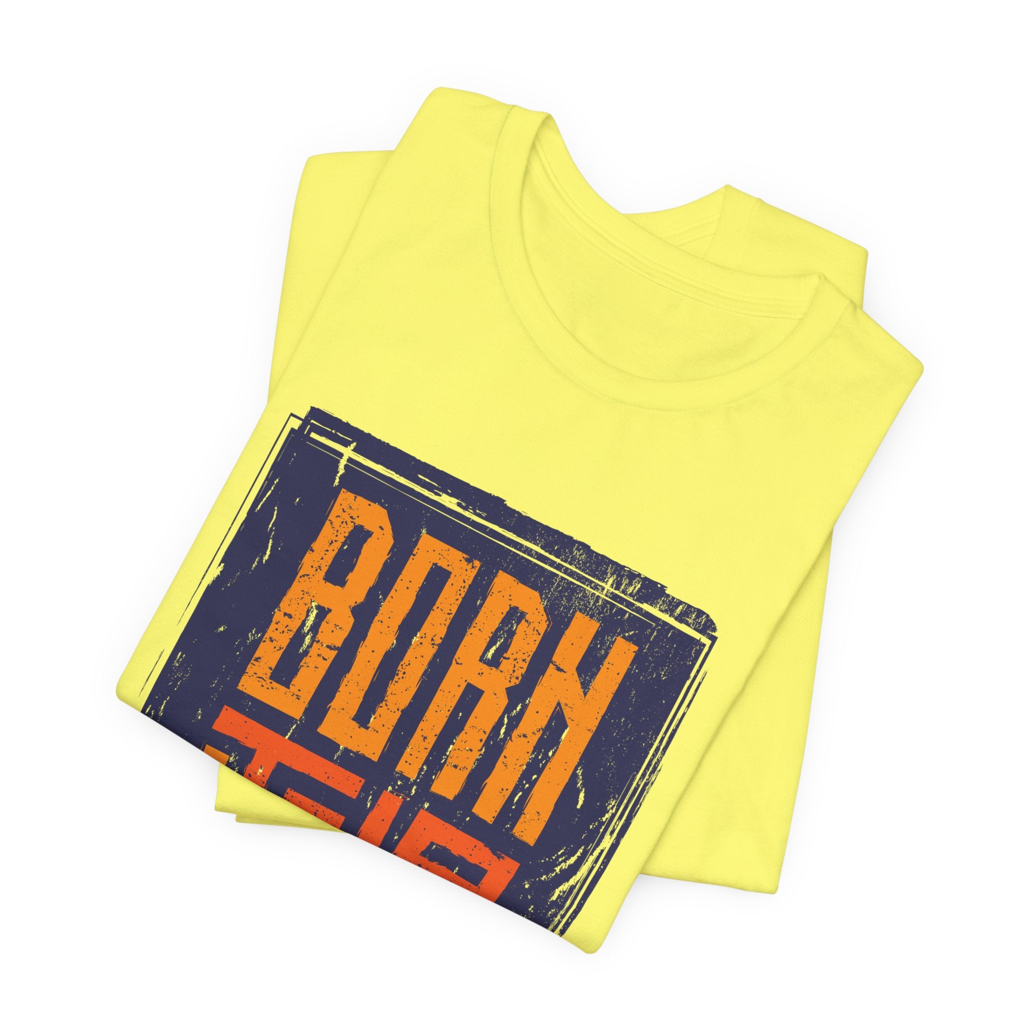 Born to Live T-Shirt — Vintage Block Typography Graphic Tee