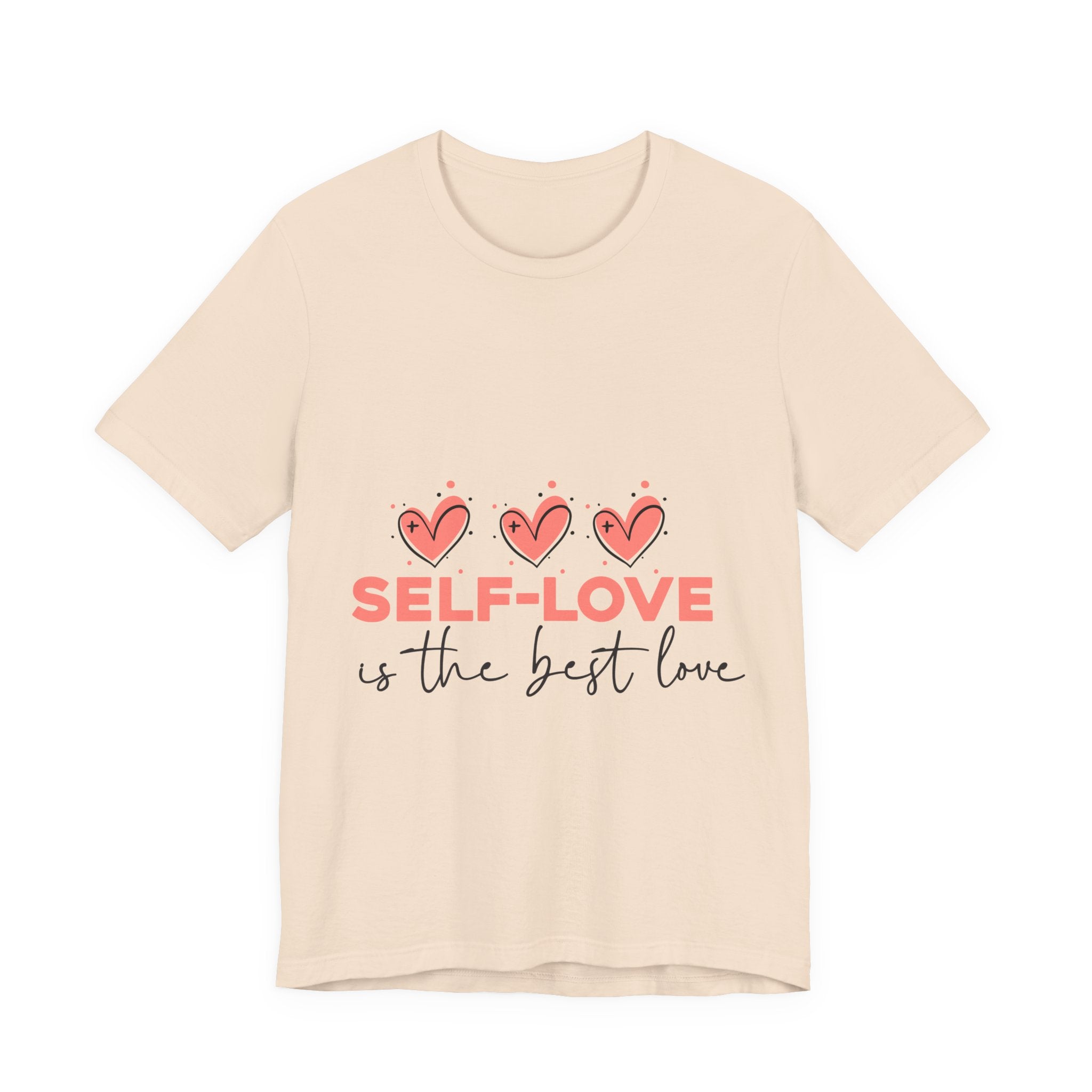 Self-Love Tee — "Self-Love Is the Best Love" Graphic Shirt