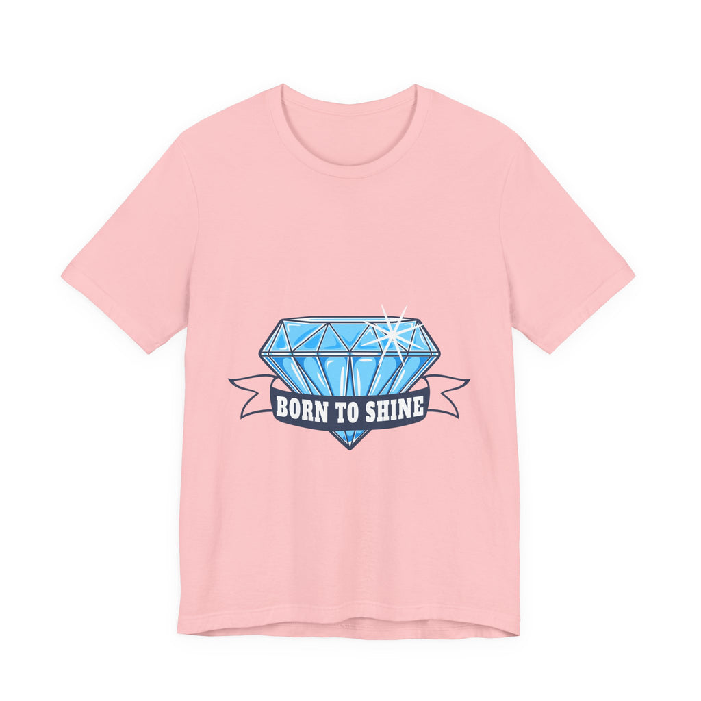 Born to Shine Diamond Graphic Tee — Inspirational Casual T‑Shirt