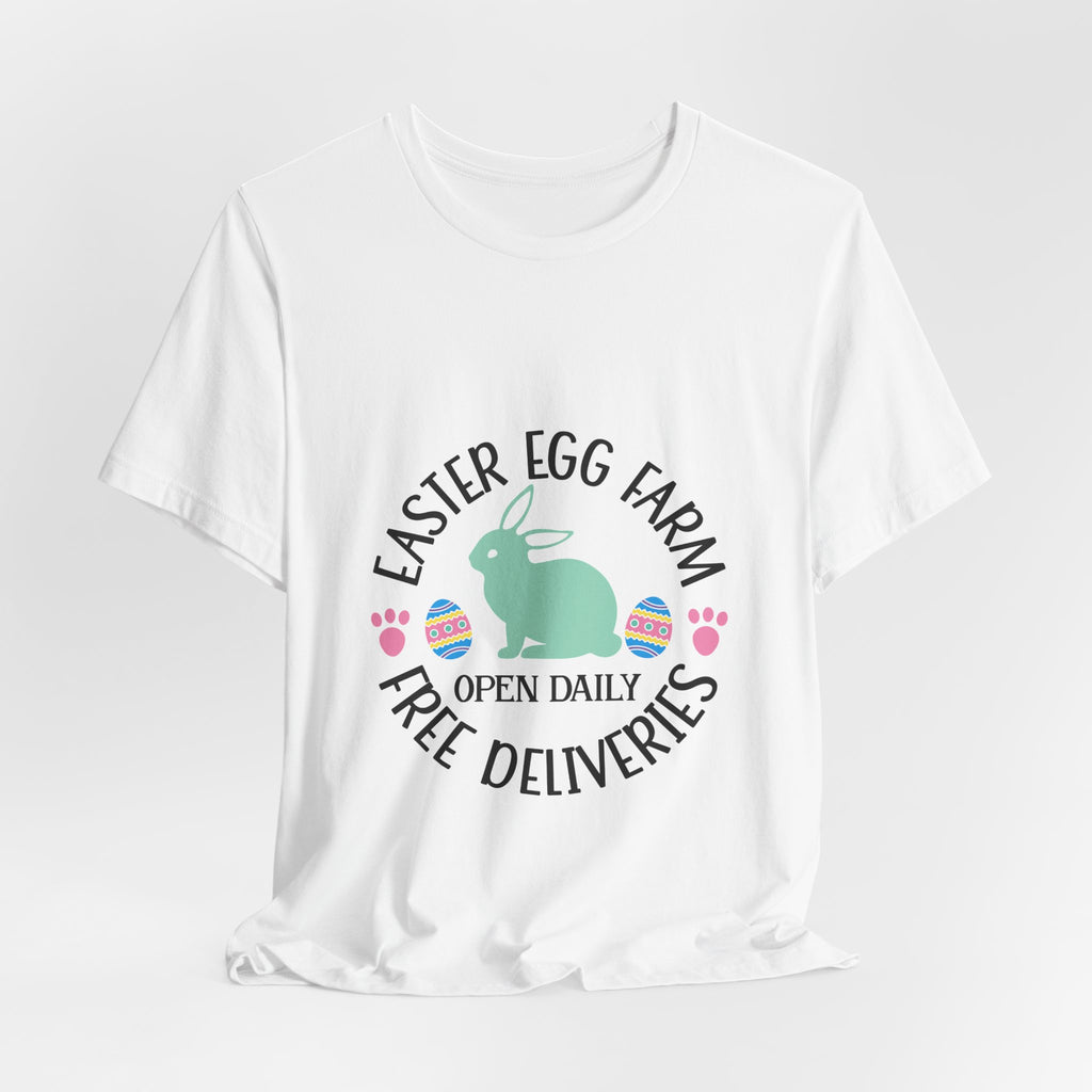 Easter Egg Farm T-Shirt – "Free Deliveries" Bunny Tee
