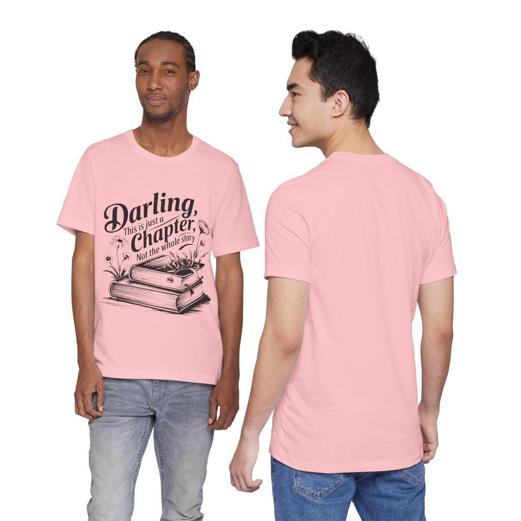 Darling This Is Just A Chapter Book Tee