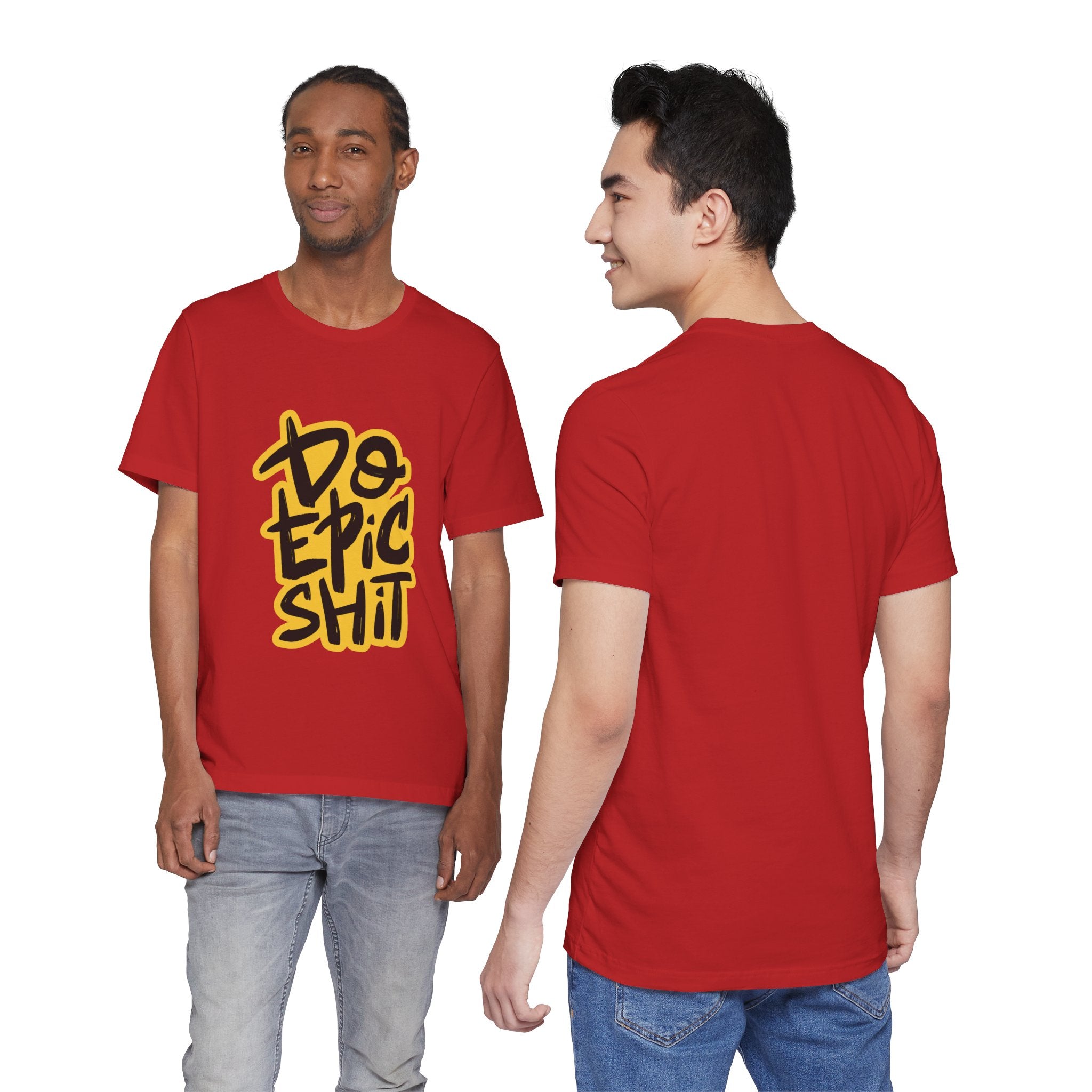 Do Epic Shit T-Shirt — Bold Handwritten Motivational Graphic Tee