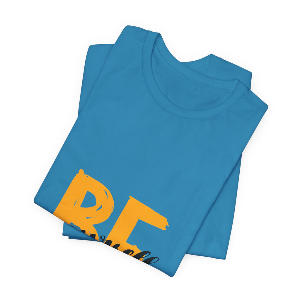 Be Yourself Graphic Tee - Inspirational Casual T-Shirt