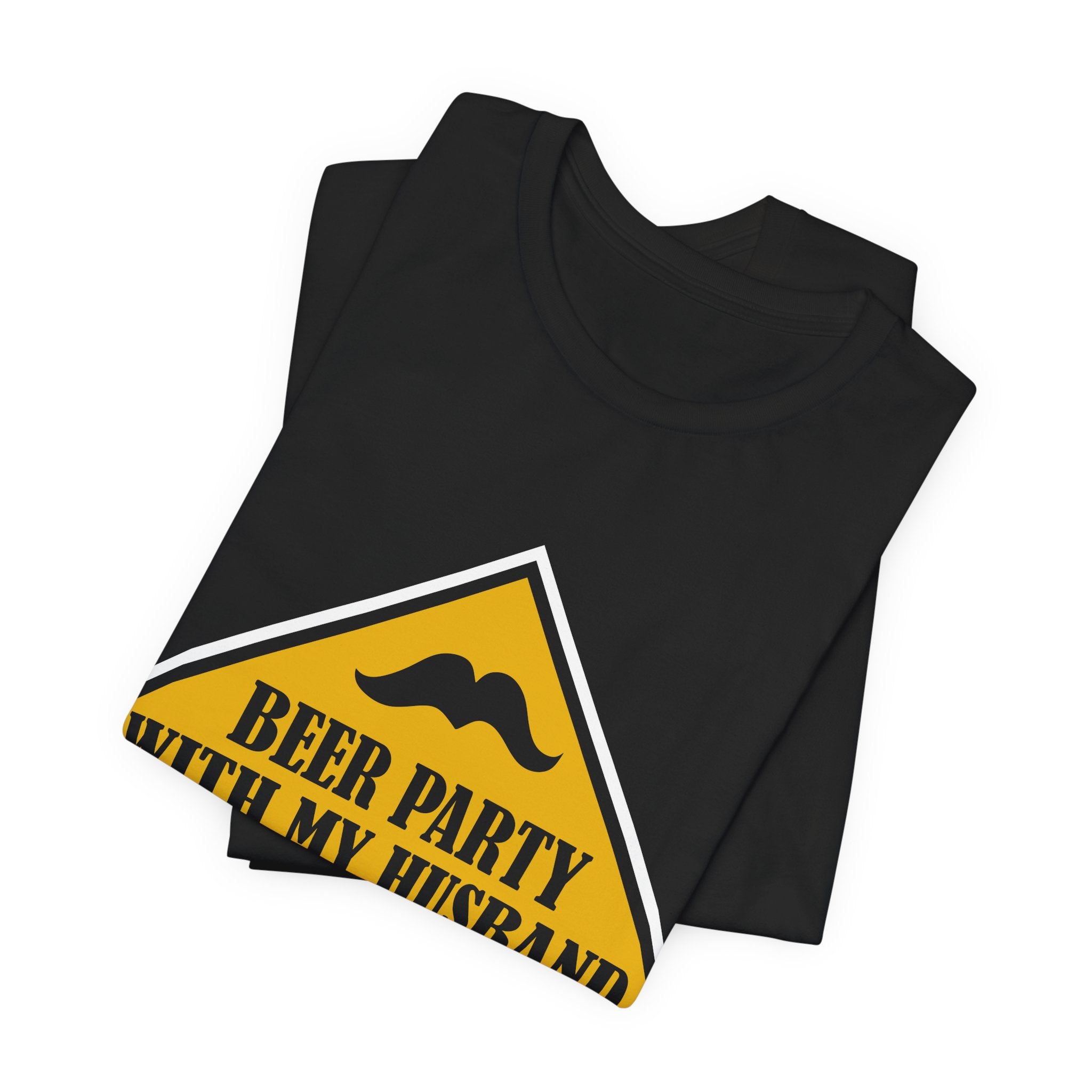 Beer Party With My Husband T-Shirt — Funny Couples Beer Tee