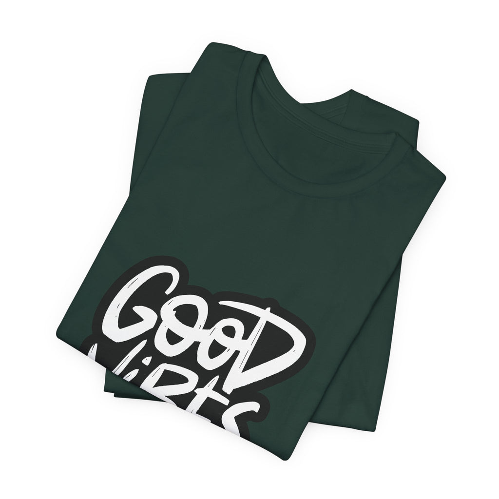 Good Vibes Only T-Shirt — Handlettered Positive Message Tee