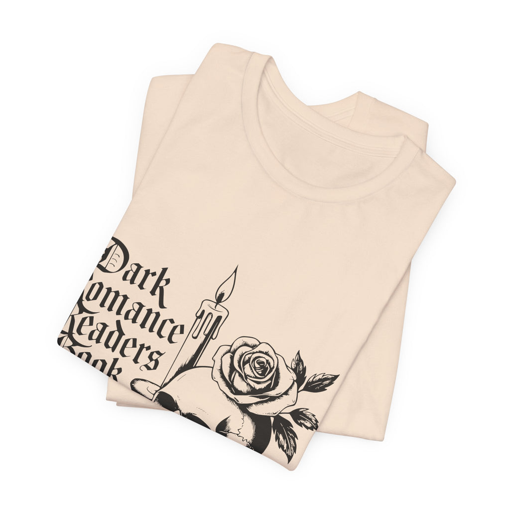 Dark Romance Readers Book Club Tee — Gothic Skull & Rose Booklover Shirt