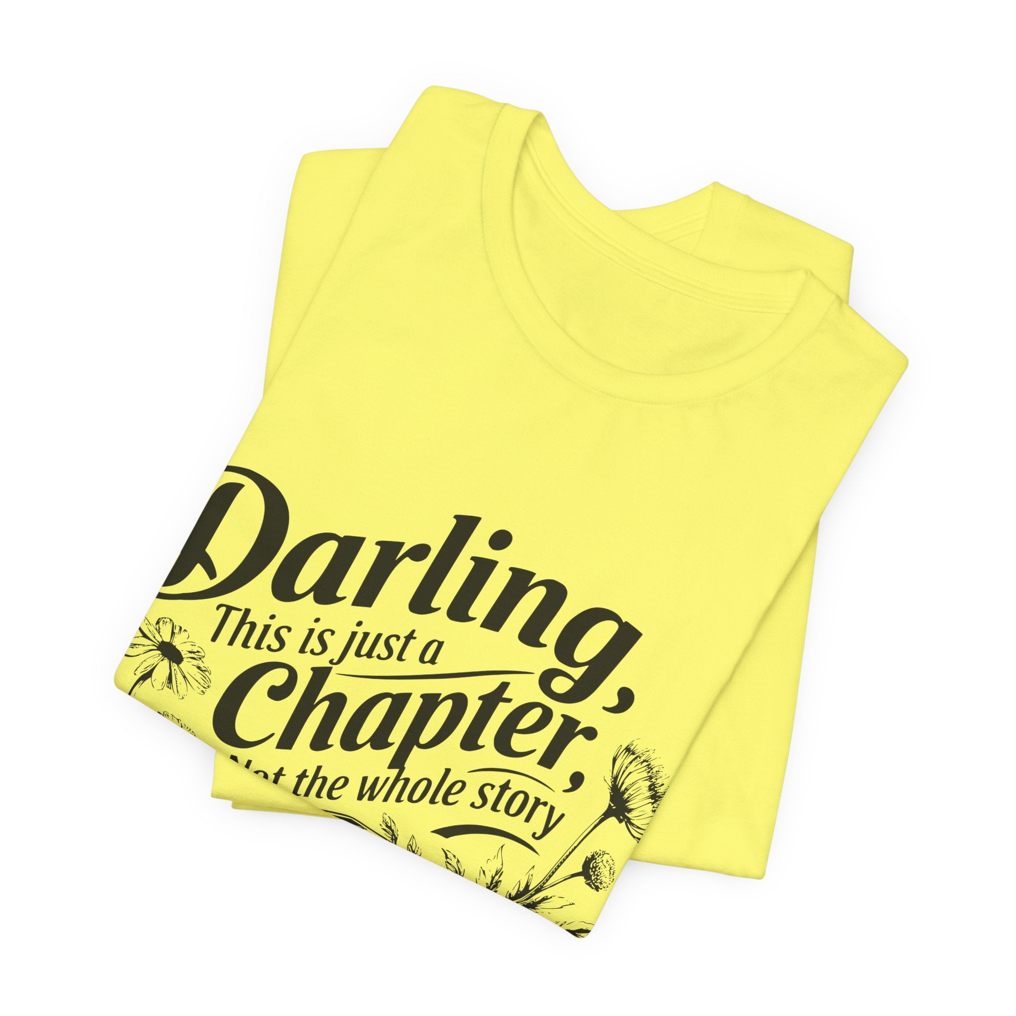 Darling This Is Just A Chapter Book Tee