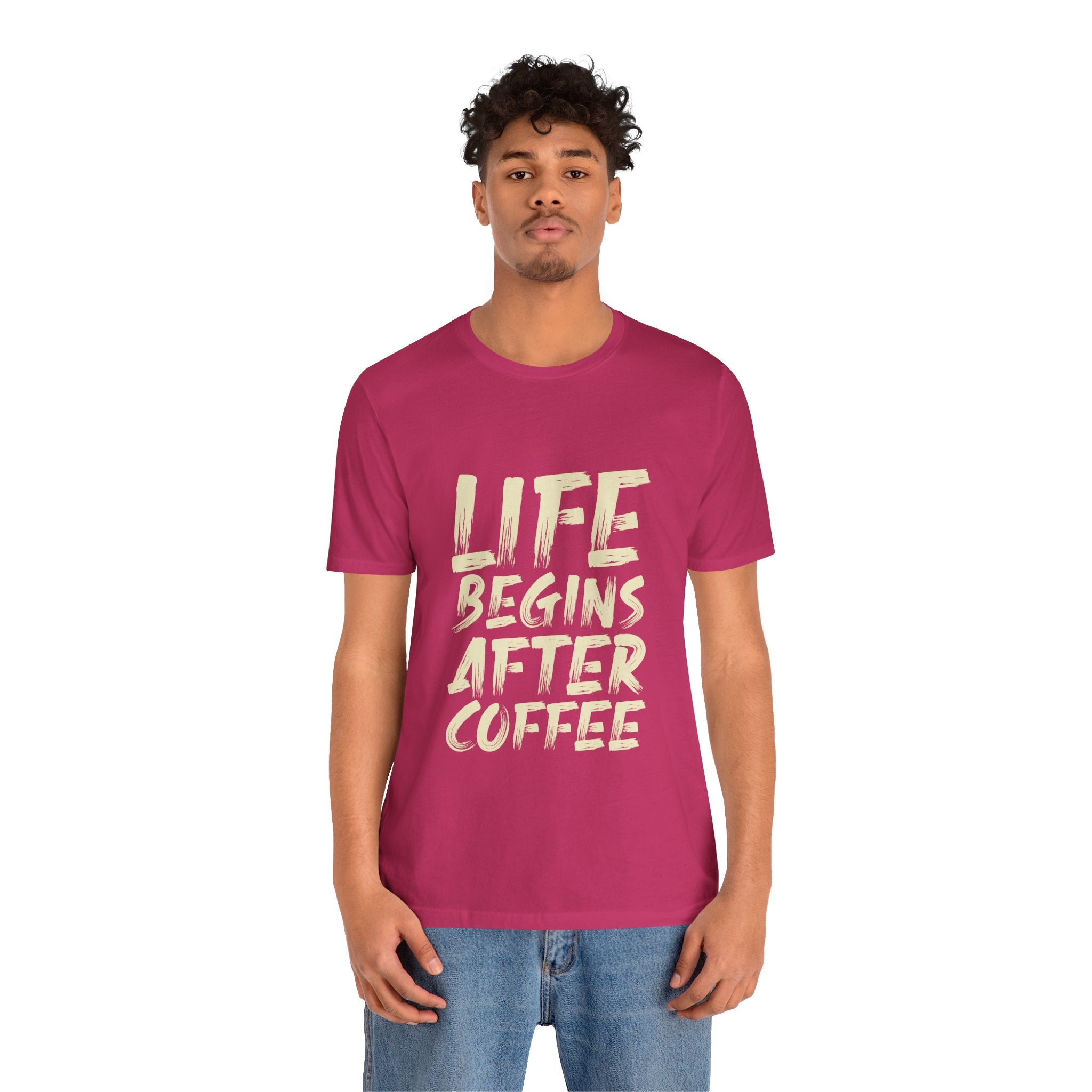Coffee T-Shirt — "Life Begins After Coffee" Graphic Tee