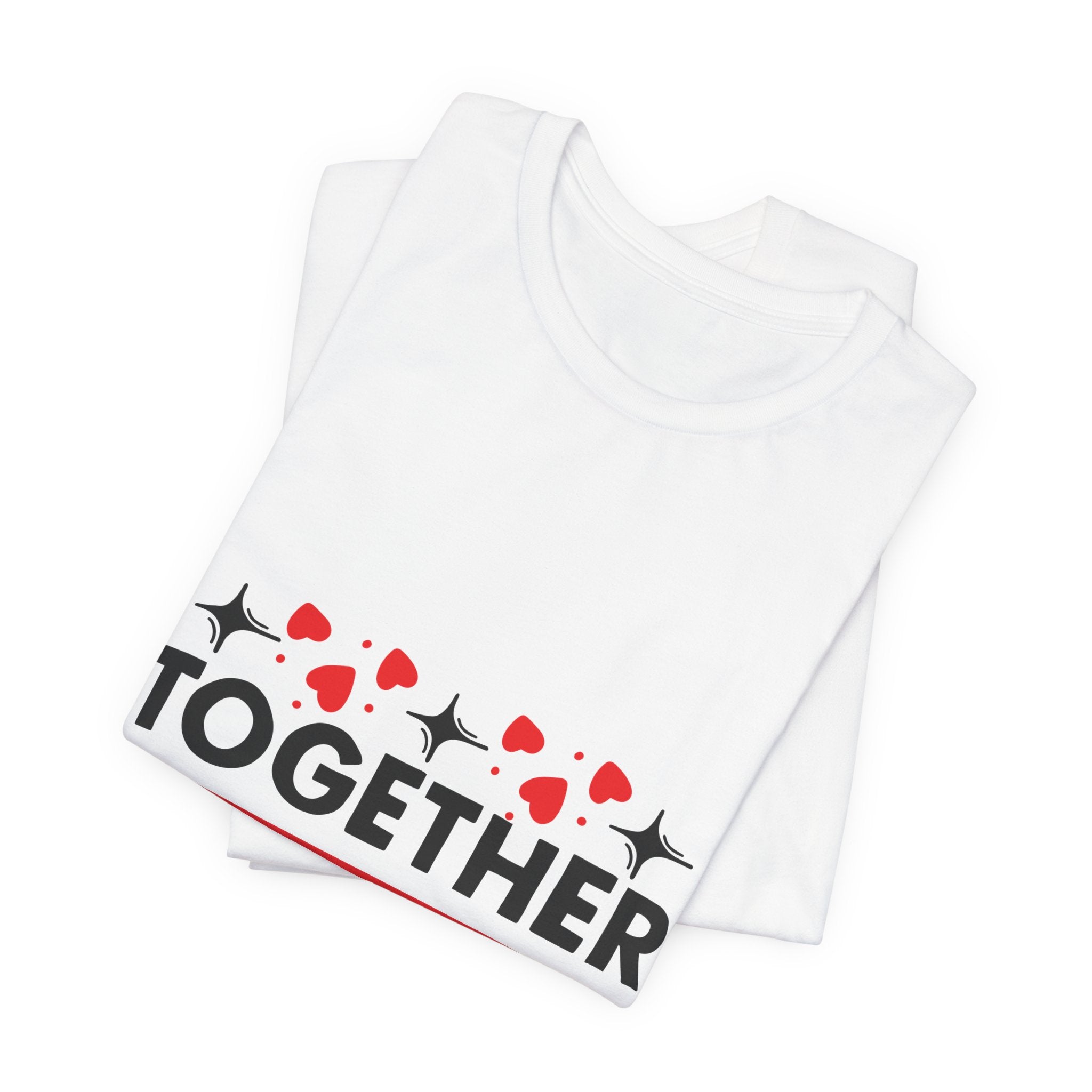 Together Is My Favorite Place To Be T-Shirt