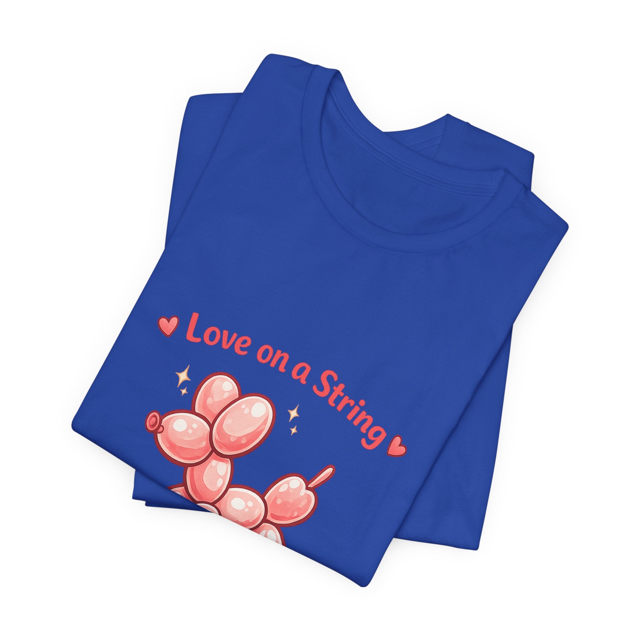T-Shirt — "Love on a String" Pink Balloon Dog Valentine Tee