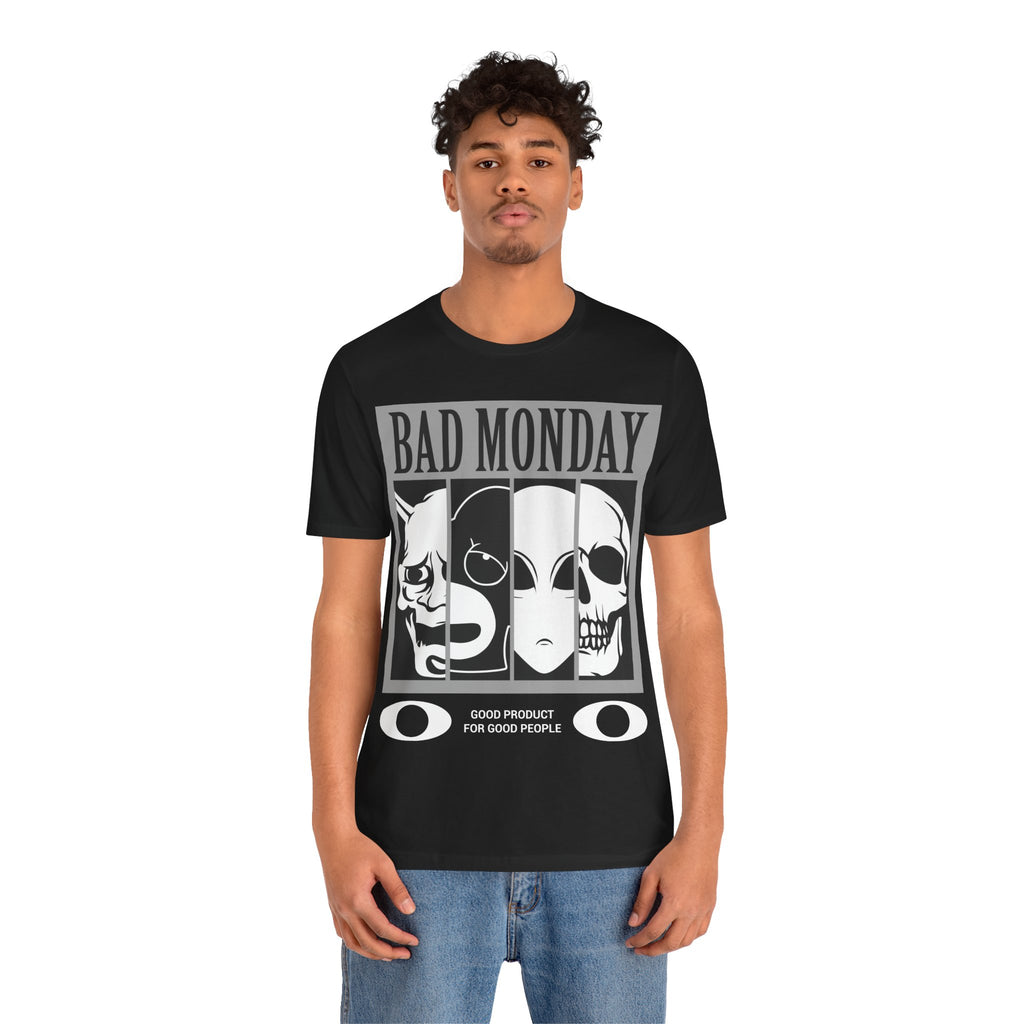 Bad Monday Skull Tee — Gothic Graphic T-Shirt with 'Good Product for Good People' Slogan