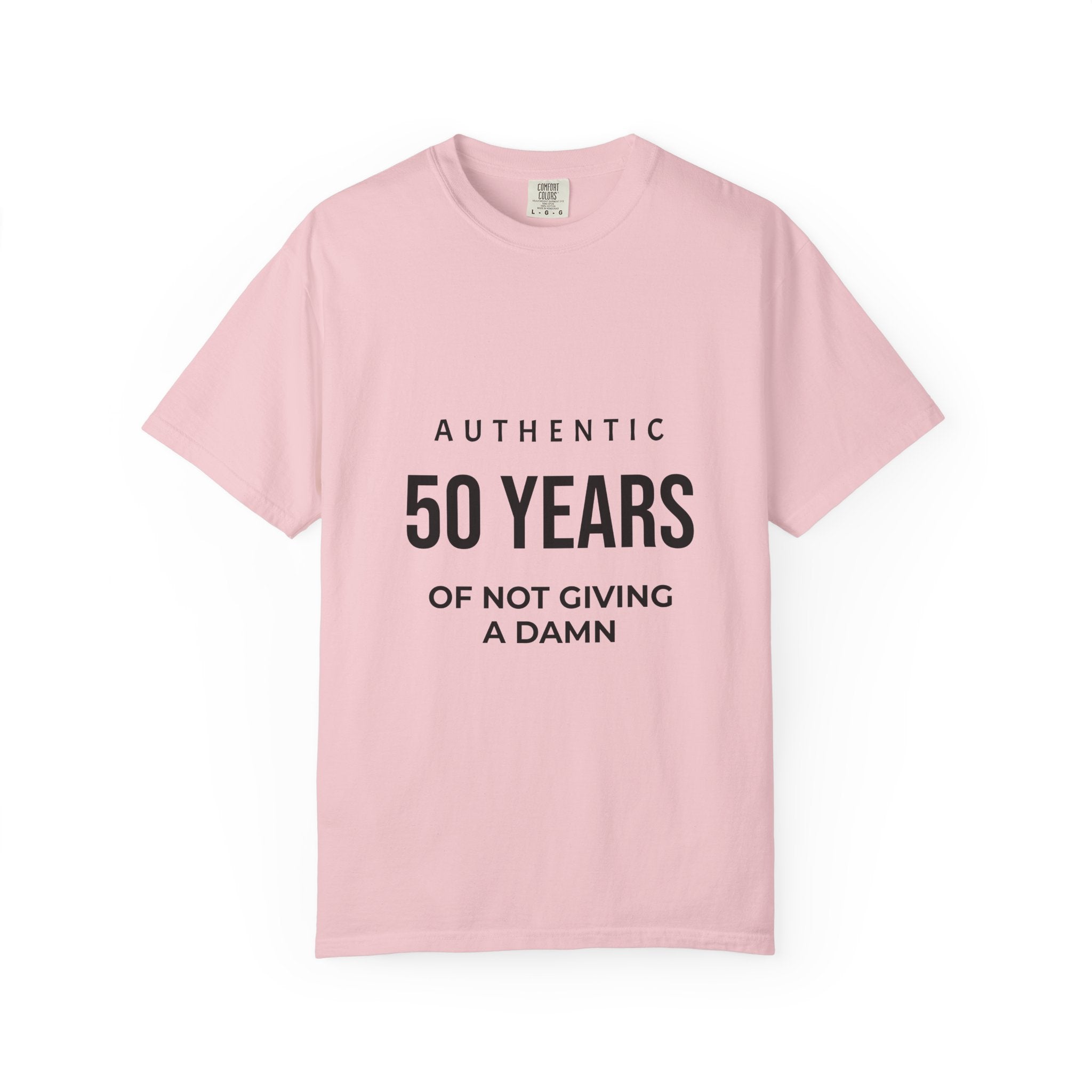 50 Years of Not Giving a Damn T-Shirt — Funny 50th Birthday Tee