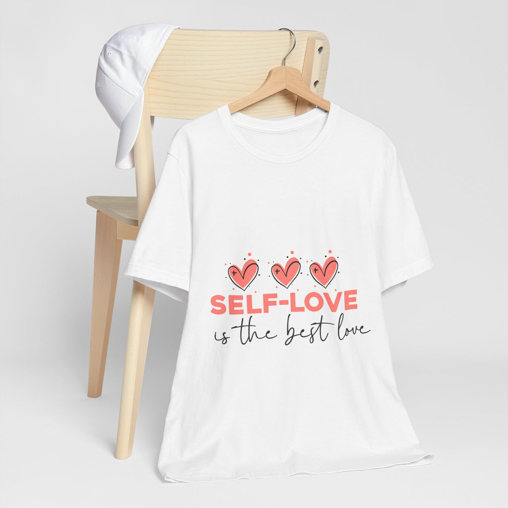 Self-Love Tee — "Self-Love Is the Best Love" Graphic Shirt
