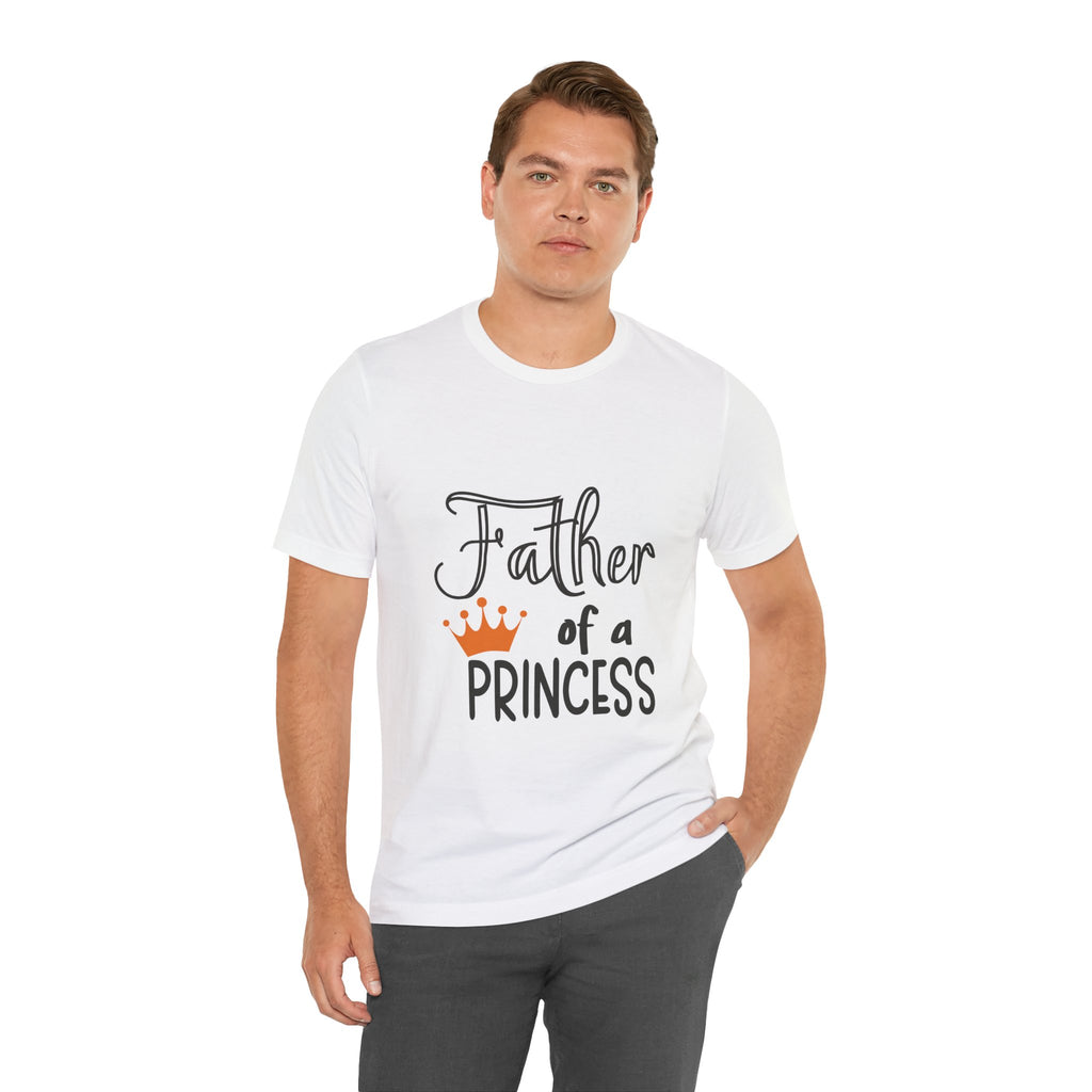 Father of a Princess T-Shirt — Dad Tee with Crown Graphic