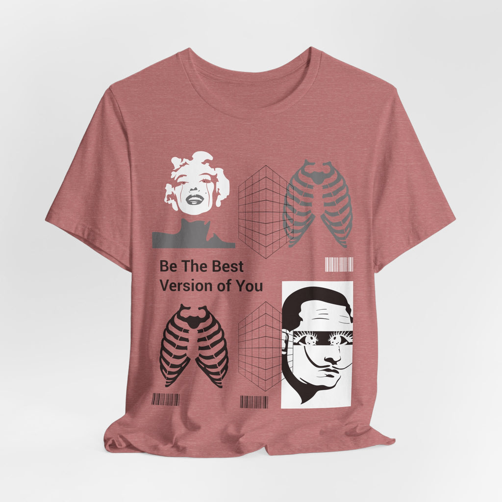 Motivational Graphic Tee — “Be The Best Version of You” Collage Shirt