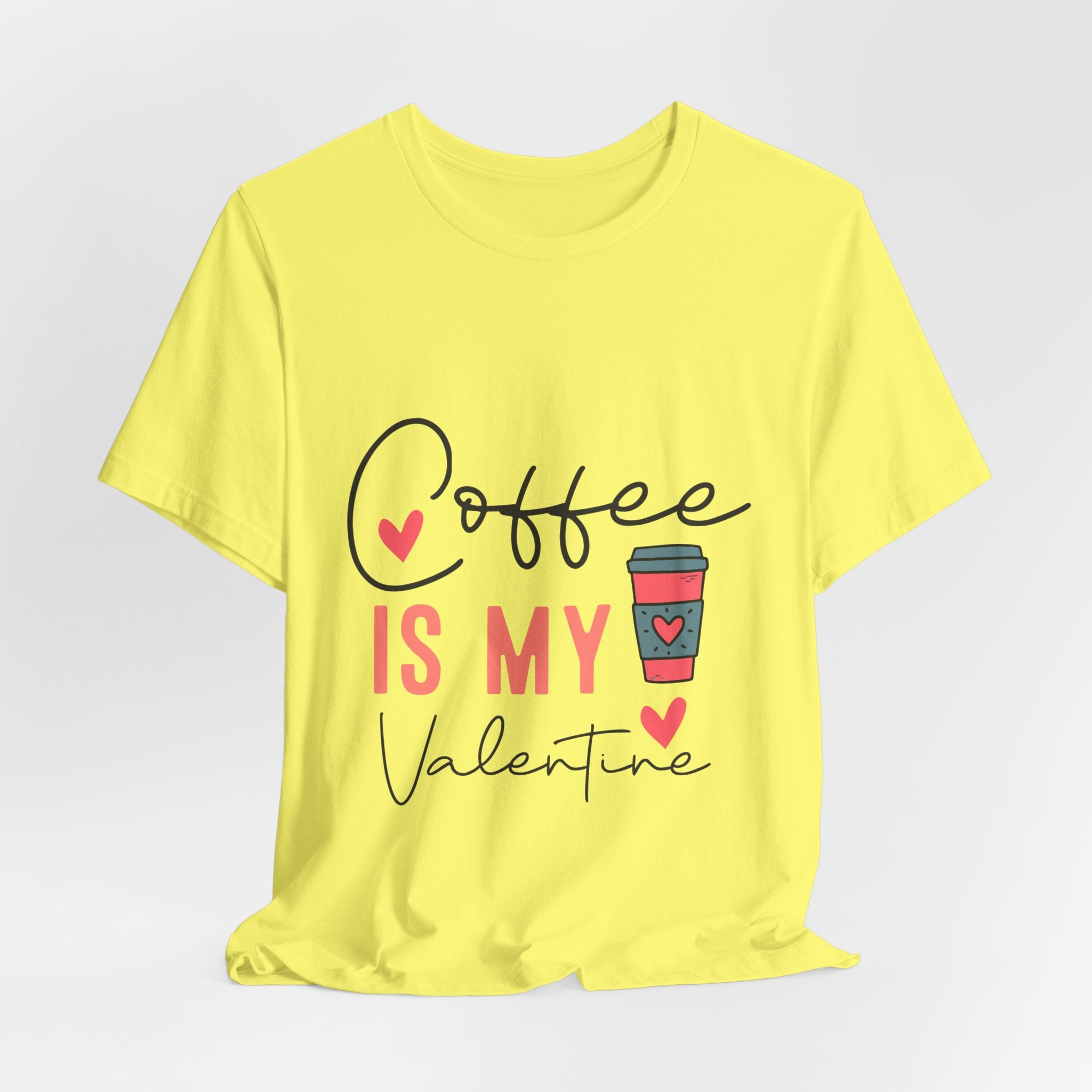 Coffee Is My Valentine T-Shirt — Cute Valentine’s Day Coffee Tee