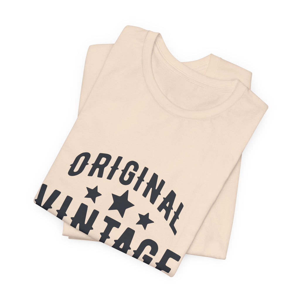 Vintage Graphic Tee – "Original Vintage Authentic Quality" Short Sleeve Shirt
