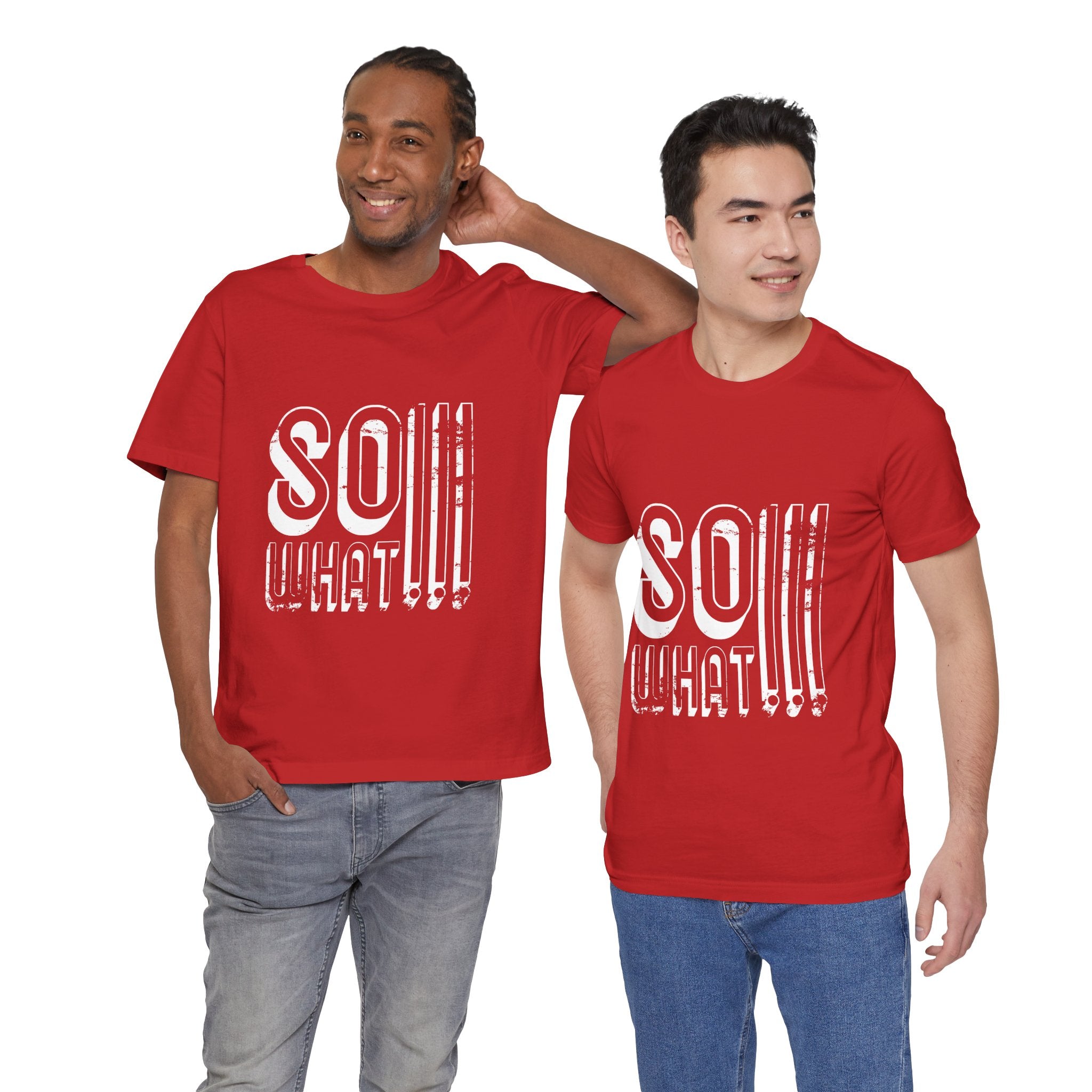So What Tee — Bold Retro Graphic T-Shirt